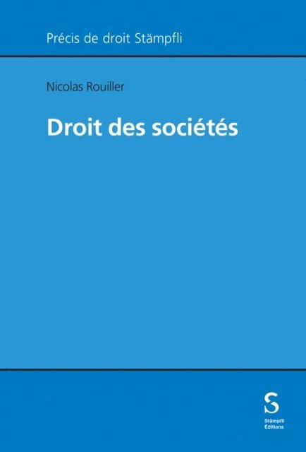 Nicolas Rouiller - Droit des sociétés, E-bok