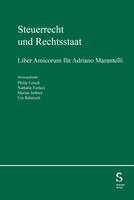 Philip Letsch, Nathalie Fortuzi, Marian Inäbnit, Urs R. Behnisch - Steuerrecht und Rechtsstaat, Inbunden