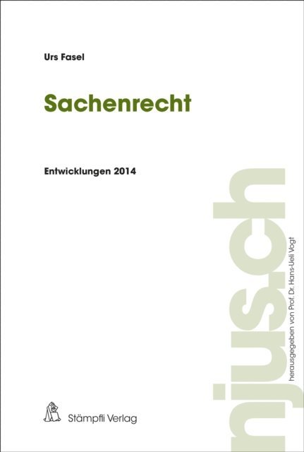 Urs Fasel - Sachenrecht, E-bok