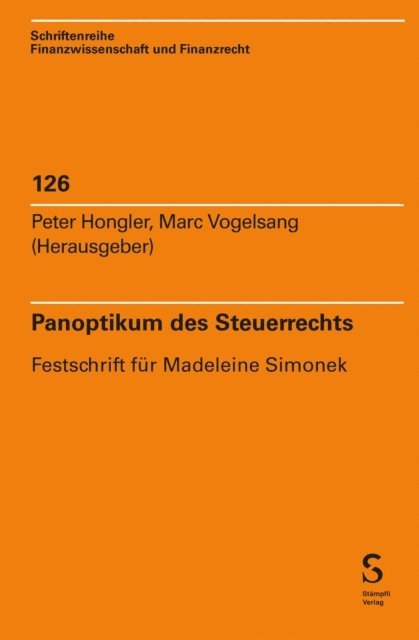 Marc Vogelsang, Peter Hongler - Panoptikum des Steuerrechts, E-bok