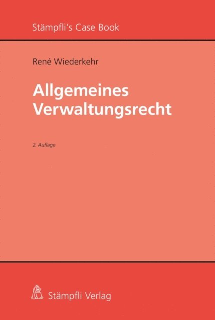 Rene Wiederkehr - Allgemeines Verwaltungsrecht, E-bok