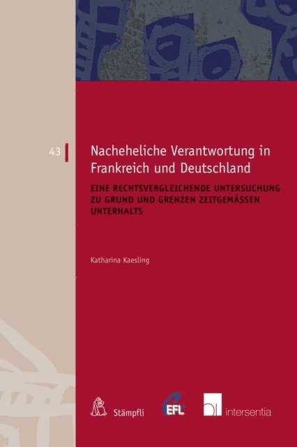 Katharina Kaesling - Nacheheliche Verantwortung in Frankreich und Deutschland, E-bok