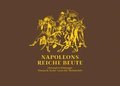 Napoleons reiche Beute