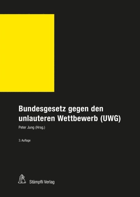 Peter Jung - Bundesgesetz gegen den unlauteren Wettbewerb (UWG), E-bok