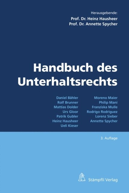 Annette Spycher, Heinz Hausheer - Handbuch des Unterhaltsrechts, E-bok