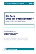 Big Data: Ende des Datenschutzes?