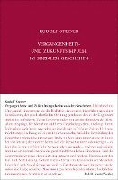 Rudolf Steiner, Rudolf Steiner Nachlassverwaltung - Vergangenheits- und Zukunftsimpulse im sozialen Geschehen, Inbunden