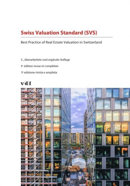 Andreas Lopfe - Swiss Valuation Standard (SVS), E-bok