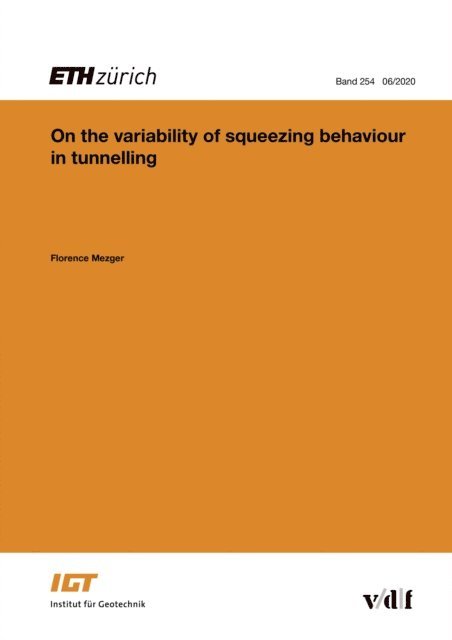 Florence Mezger - On the variability of squeezing behaviour in tunnelling, E-bok