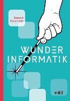 Donald Kossmann - Wunder Informatik, Häftad