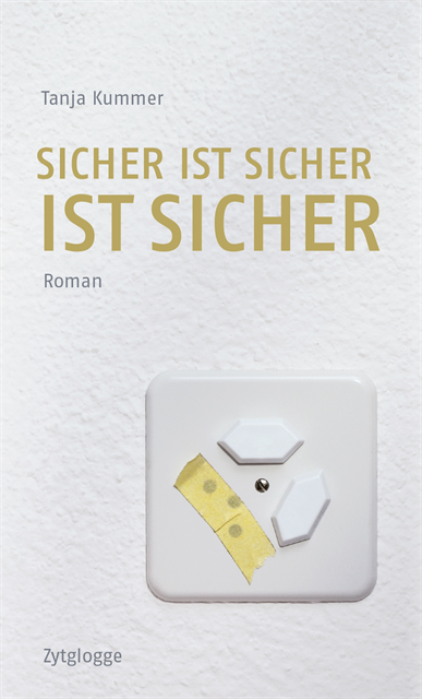 Tanja Kummer - Sicher ist sicher ist sicher, E-bok