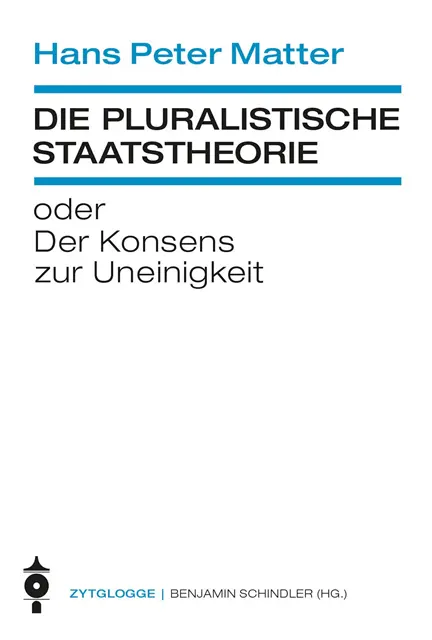 Hans Peter Matter - Die pluralistische Staatstheorie, E-bok. Tillgänglighet: Lägg i varukorg