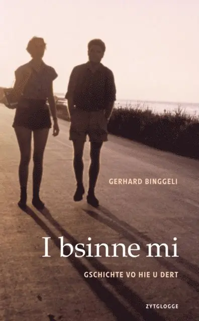 Gerhard Binggeli - I bsinne mi, E-bok. Tillgänglighet: Lägg i varukorg