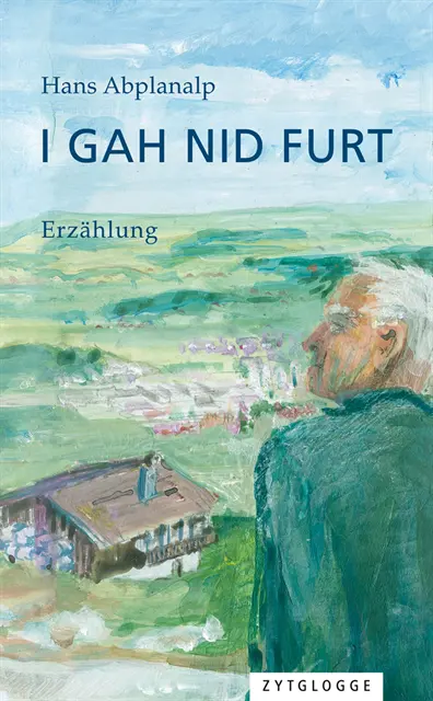 Hans Abplanalp - I gah nid furt, E-bok. Tillgänglighet: Lägg i varukorg