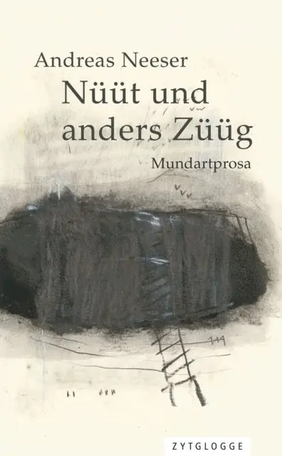 Andreas Neeser - Nüüt und anders Züüg, E-bok. Tillgänglighet: Lägg i varukorg