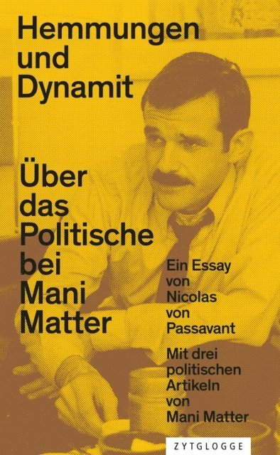 Nicolas von Passavant - Hemmungen und Dynamit, E-bok