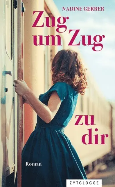 Nadine Gerber - Zug um Zug zu dir, E-bok. Tillgänglighet: Lägg i varukorg