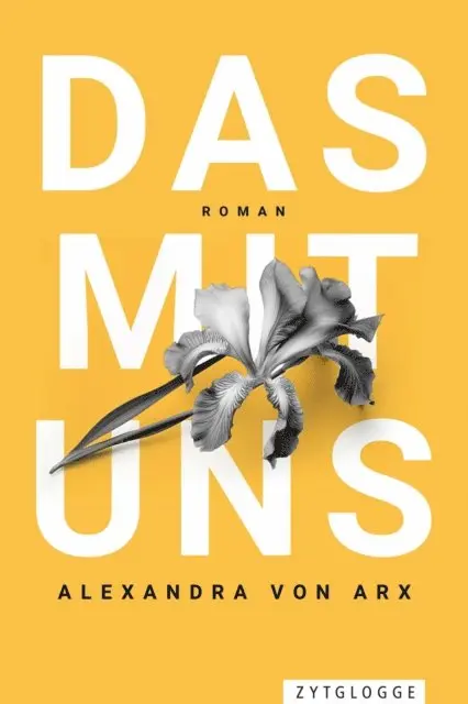 Alexandra von Arx - Das mit uns, E-bok. Tillgänglighet: Lägg i varukorg