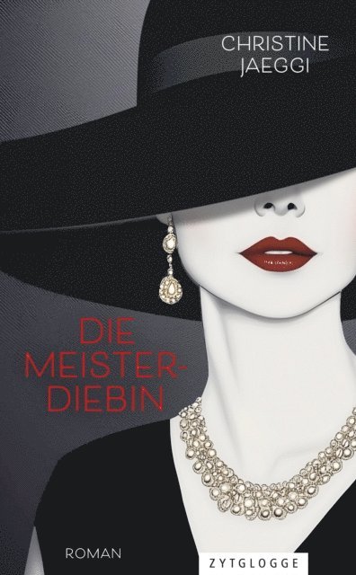 Christine Jaeggi - Die Meisterdiebin, E-bok