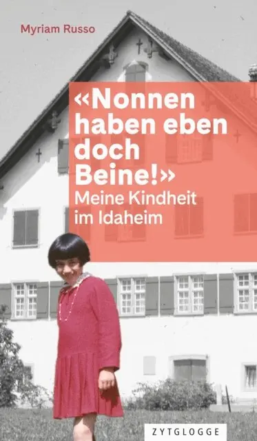 Myriam Russo - «Nonnen haben eben doch Beine!», E-bok. Tillgänglighet: Lägg i varukorg