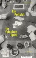 Daniel Grob - Ein Polizist im falschen Spiel, Inbunden. Tillgänglighet: Lägg i varukorg