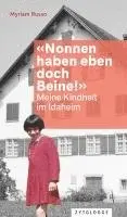 Myriam Russo - 'Nonnen haben eben doch Beine!', Inbunden. Tillgänglighet: Lägg i varukorg