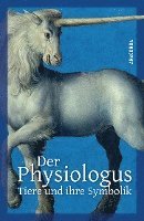 Emil Peters - Der Physiologus, Inbunden