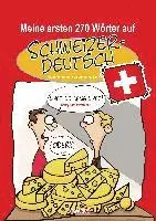 Johannes Kolz - Meine ersten 270 Wörter auf Schweizerdeutsch, Inbunden. Tillgänglighet: Lägg i varukorg