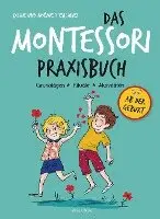 Sylvie D'Esclaibes, Noémie D'Esclaibes - Das Montessori-Praxisbuch. Grundlagen - Rituale - Aktivitäten, Häftad. Tillgänglighet: Lägg i varukorg