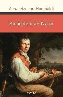 Alexander Von Humboldt - Ansichten der Natur, Inbunden