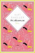 Mary Shelley, Frankenstein. Roman Schmuckausgabe mit Silberpr�gung