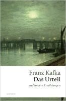 Franz Kafka - Das Urteil und andere Erzählungen, Inbunden