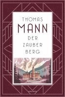 Thomas Mann - Der Zauberberg. Roman, Inbunden