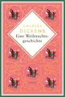 Charles Dickens - Eine Weihnachtsgeschichte. Schmuckausgabe mit Goldprägung, Inbunden
