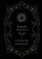 Dante Alighieri - Die göttliche Komödie, Inbunden
