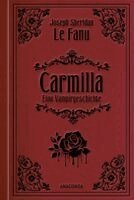Joseph Thomas Sheridan Le Fanu - Carmilla, Inbunden