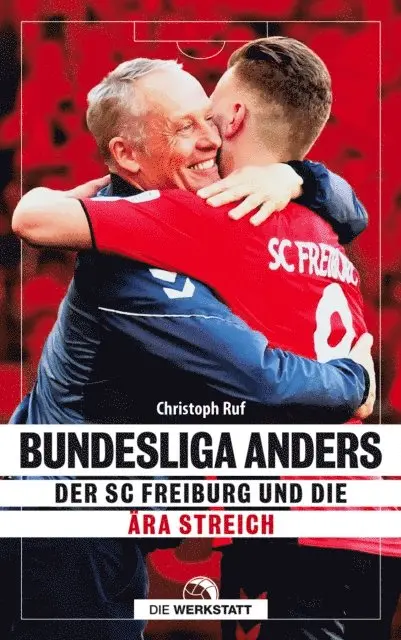 Christoph Ruf - Bundesliga anders, E-bok. Tillgänglighet: Lägg i varukorg