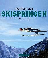 Das Buch vom Skispringen