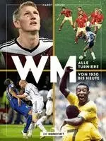 Hardy Grüne - Fußball WM, Inbunden. Tillgänglighet: Lägg i varukorg