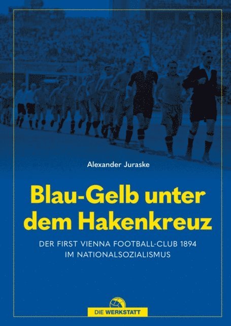 Alexander Juraske - Blau-Gelb unter dem Hakenkreuz, E-bok