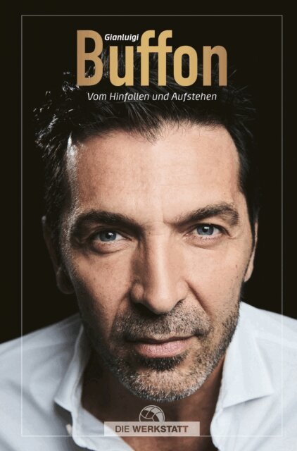 Gianluigi Buffon - Vom Hinfallen und Aufstehen, E-bok