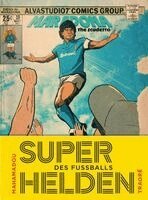Mahamadou Traoré - Superhelden des Fußballs, Inbunden