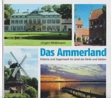 Jürgen Woltmann - Das Ammerland, Inbunden. Tillgänglighet: Lägg i varukorg