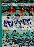 Ein Graffiti Bilderbuch