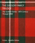 THE GREGOR FAMILY TRILOGY