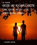 Erotik und nochmals Erotik