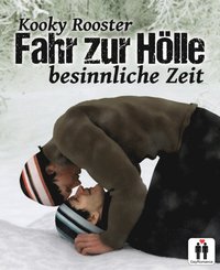 Fahr zur Hölle ...