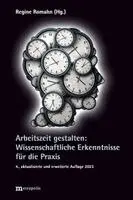 Regine Romahn - Arbeitszeit gestalten, Häftad. Tillgänglighet: Lägg i varukorg