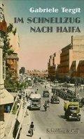 Im Schnellzug nach Haifa