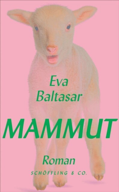 Eva Baltasar - Mammut, E-bok
